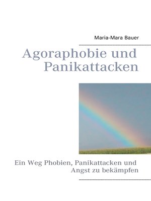cover image of Agoraphobie und Panikattacken